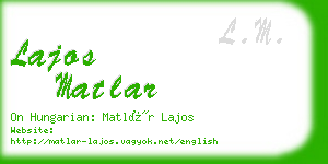 lajos matlar business card